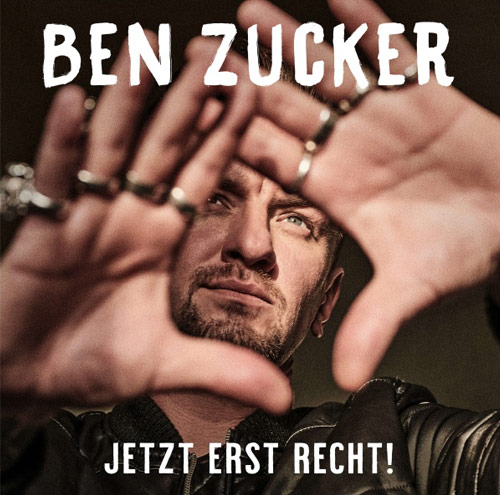 Ben-Zucker-Album-Jetzt-erst-recht